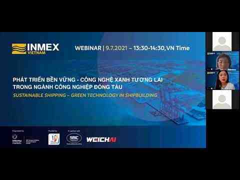 Embedded thumbnail for Weichai: Công nghệ xanh tương lai cho ngành công nghiệp đóng tàu - INMEX 2021